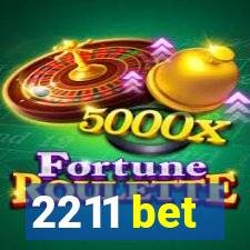2211 bet